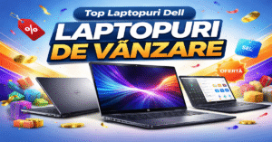 Read more about the article laptopuri de vânzare – Top 10 Laptopuri Dell Cele Mai Vândute în România